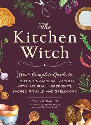 The Kitchen Witch – A Tale of Culinary Magic and Unexpected Consequences!